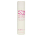 Eleven Australia Give Me Hold Flexibles Haarspray Natürlicher Und Definierter Look